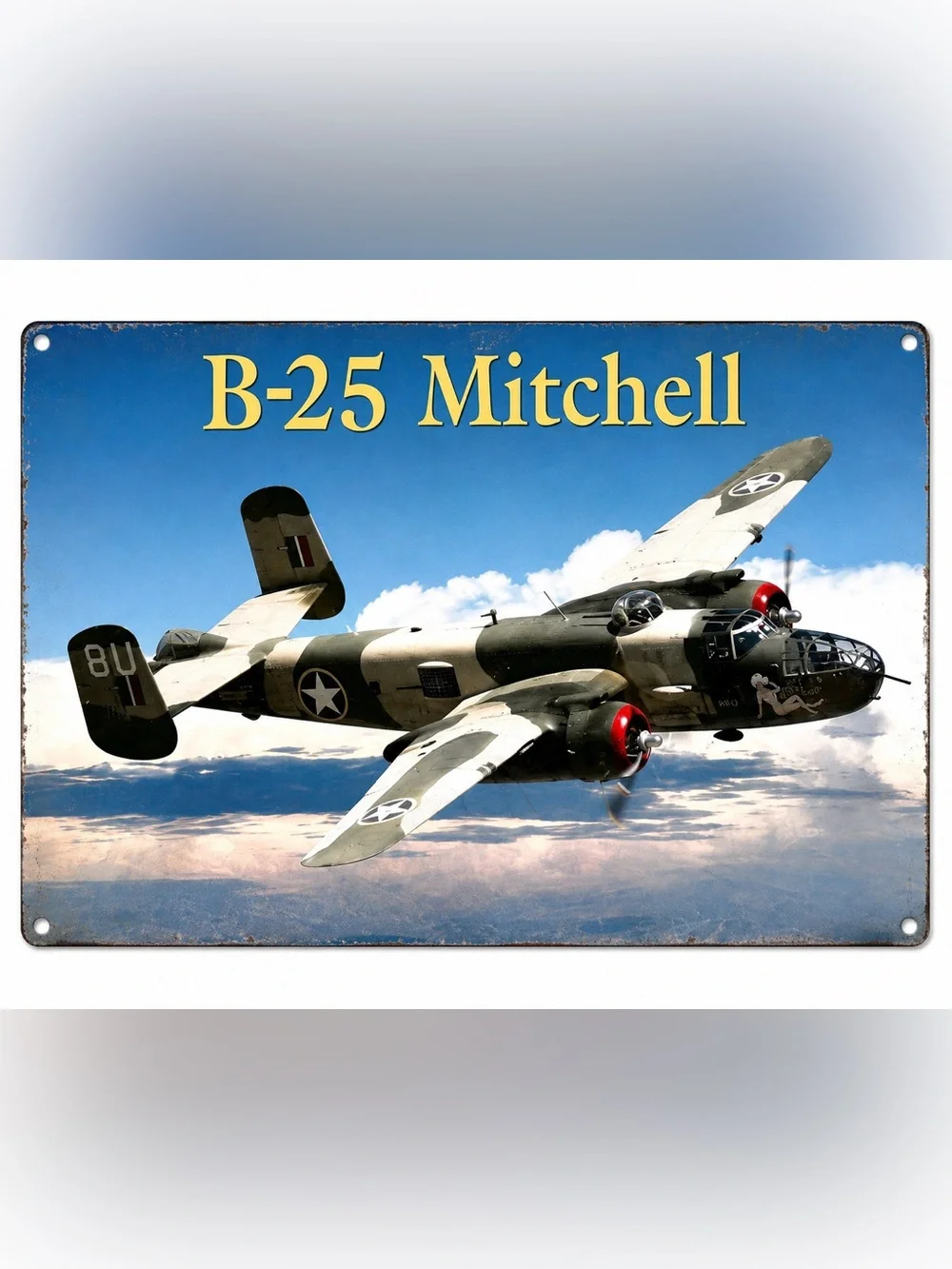 NEW Heavy Duty Steel B-25 Mitchell Metal Sign